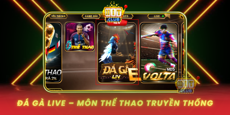 Da Ga Live Mon The Thao Truyen Thong