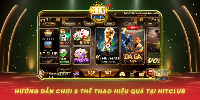Huong Dan Choi S The Thao Hieu Qua Tai Hitclub