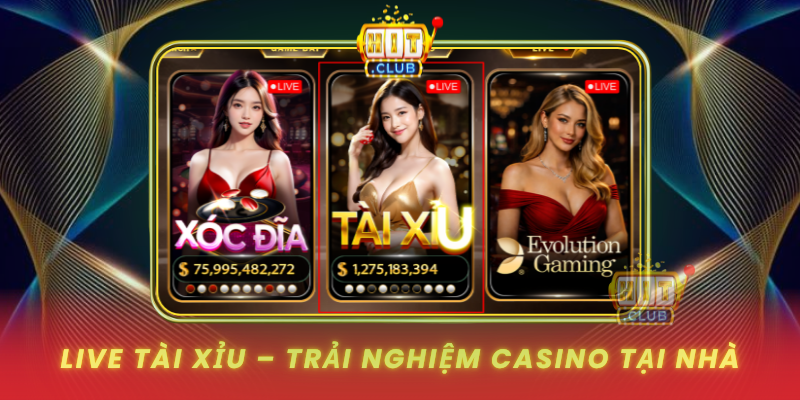 Live Tai Xiu Trai Nghiem Casino Tai Nha