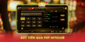Rut Tien Qua P2P Hitclub Giao Dich Truc Tiep Khong Gioi Han