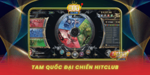 Tam Quoc Dai Chien Hitclub Chinh Phuc Thien Ha Thuong Lon