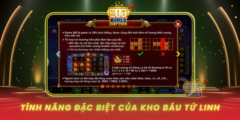 Tinh Nang Dac Biet Cua Kho Bau Tu Linh