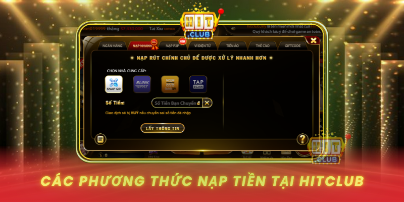 Cac Phuong Thuc Nap Tien Tai Hitclub1