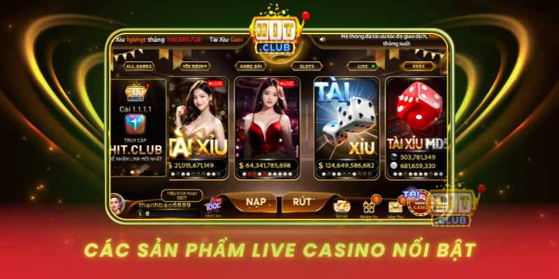 Cac San Pham Live Casino Noi Bat1