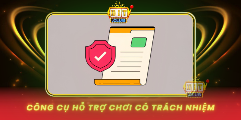 Cong Cu Ho Tro Choi Co Trach Nhiem1